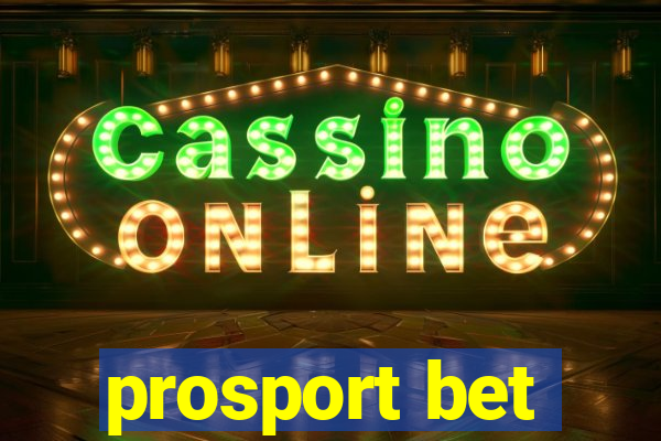 prosport bet